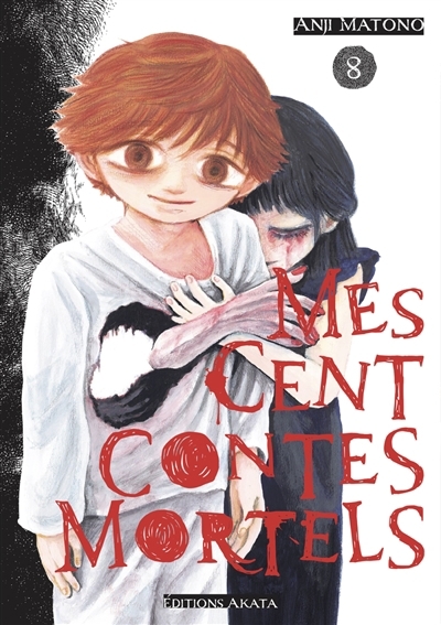 Mes cent contes mortels T.08 | Matono, Anji (Auteur)