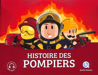 Histoire des pompiers | Crété-Bétry, Patricia (Auteur)