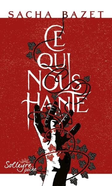 Ce qui nous hante | Bazet, Sacha (Auteur)