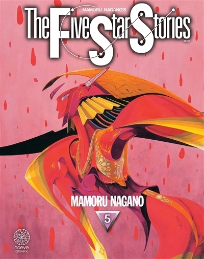 The five star stories T.05 | Nagano, Mamoru (Auteur)
