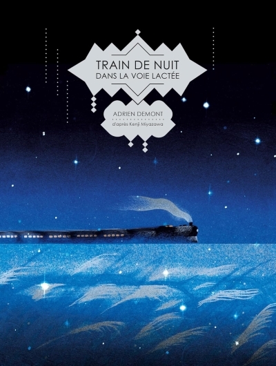 Train de nuit dans la Voie lactée | DEMONT