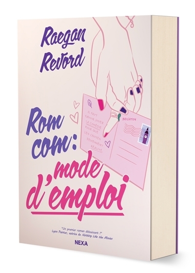 Rom com : mode d'emploi | Revord, Raegan (Auteur)