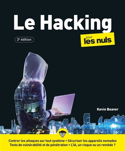Le hacking pour les nuls | Beaver, Kevin (Auteur)