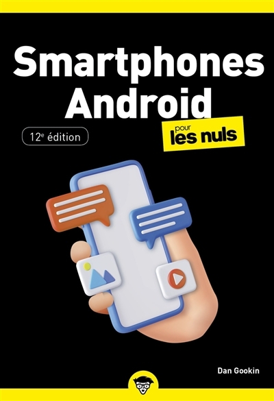 Smartphones Android pour les nuls | Gookin, Dan (Auteur)