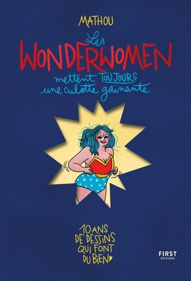 Les wonderwomen mettent toujours une culotte gainante | Mathou
