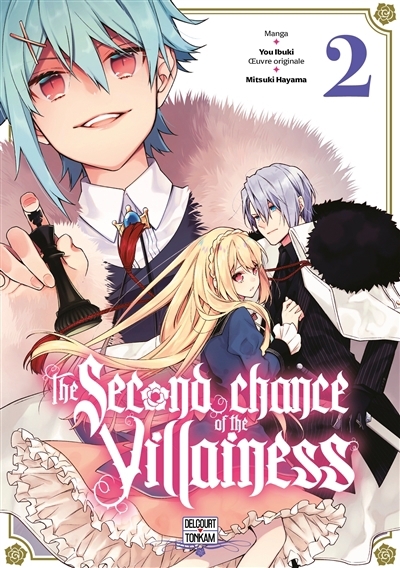 The second chance of the villainess T.02 | Hayama, Mitsuki (Auteur) | Ibuki, You (Illustrateur)