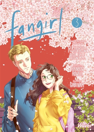 Fangirl T.03 | Rowell, Rainbow (Auteur) | Nam, Gabi (Illustrateur)