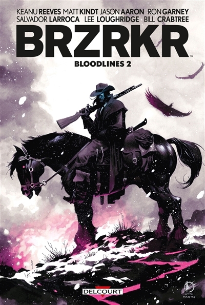 Brzrkr : bloodlines T.02 | Reeves, Keanu (Auteur) | Kindt, Matt (Auteur) | Aaron, Jason (Auteur) | Garney, Ron (Illustrateur) | Larroca, Salvador (Illustrateur)