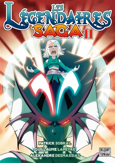 Les Légendaires : saga T.11 | Sobral, Patrick (Auteur) | Lapeyre, Guillaume (Illustrateur) | Desmassias, Alexandre (Illustrateur)