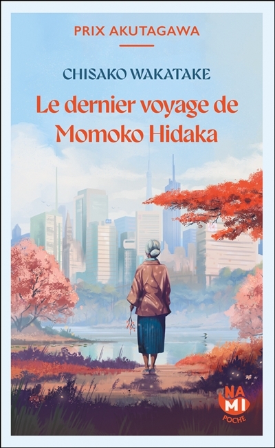 dernier voyage de Momoko Hidaka (Le) | Wakatake, Chisako (Auteur)