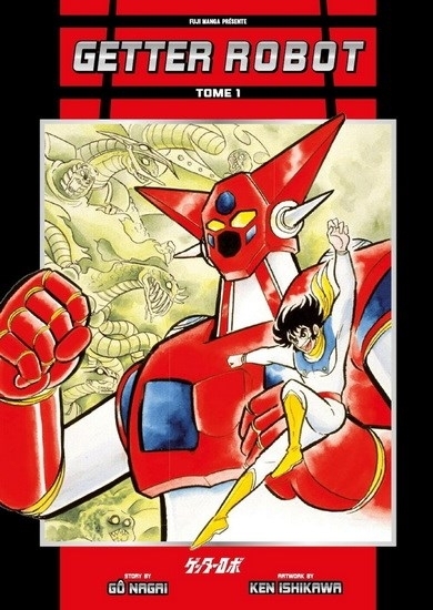 Getter Robot T.01 | GÔ NAGAI