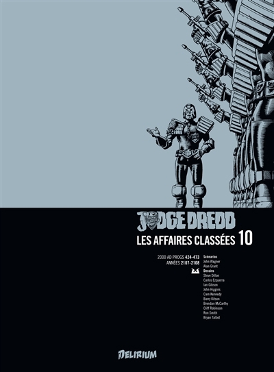 Judge Dredd : les affaires classées T.10 -  2000 AD progs 424-473 : années 2107-2108 | 