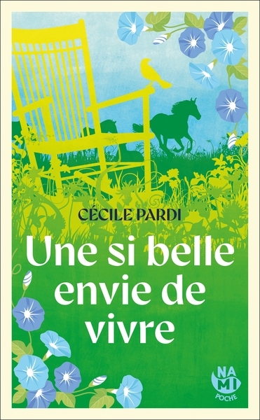 Une si belle envie de vivre | Pardi, Cécile (Auteur)