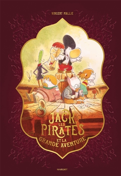 Jack, les pirates et la grande aventure | Mallié, Vincent (Auteur)