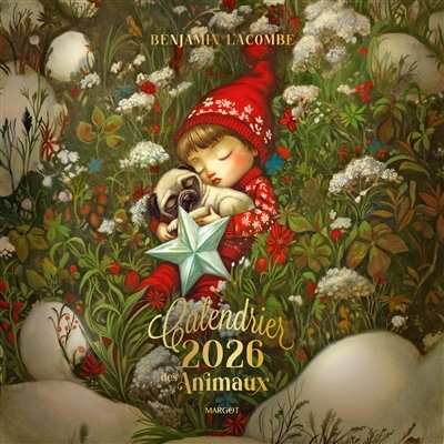 Le calendrier des animaux 2026 | Lacombe, Benjamin (Auteur)