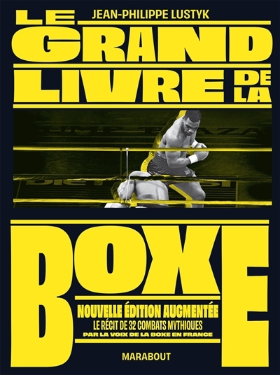 grand livre de la boxe (Le) | Lustyk, Jean-Philippe (Auteur)