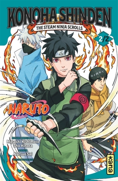 Konoha Shinden : the steam ninja scrolls T.02 | Kishimoto, Masashi (Auteur) | Hinata, Shô (Auteur) | Sai, Natsuo (Illustrateur)