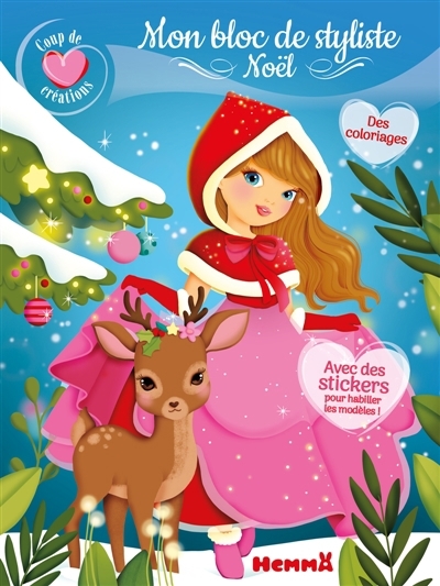 Coup de coeur créations : Mon bloc de styliste : Noël - Des coloriages - Avec des stickers pour habiller les modèles ! | Lescoat, Elen (Illustrateur)