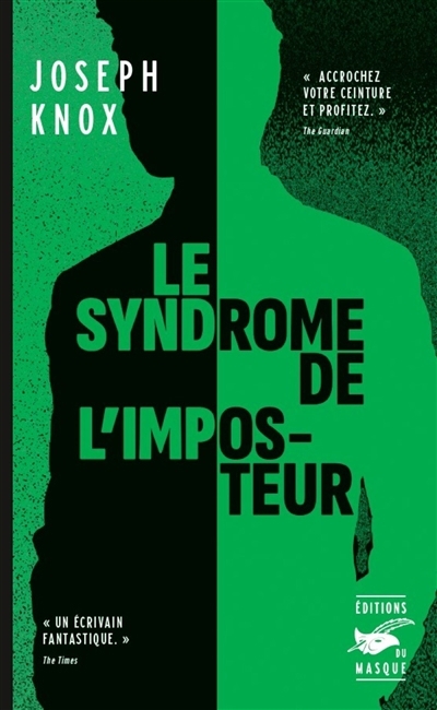 syndrome de l'imposteur (Le) | Knox, Joseph (Auteur)