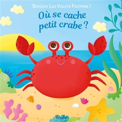 Où se cache petit crabe ? | Beretta, Simona (Illustrateur)