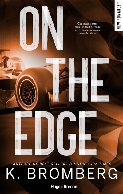 Full throttle series T.02 - On the edge | Bromberg, Kay (Auteur)