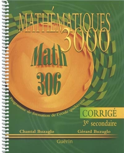 Mathématiques 3000 - Secondaire 3 - Corrigé | 