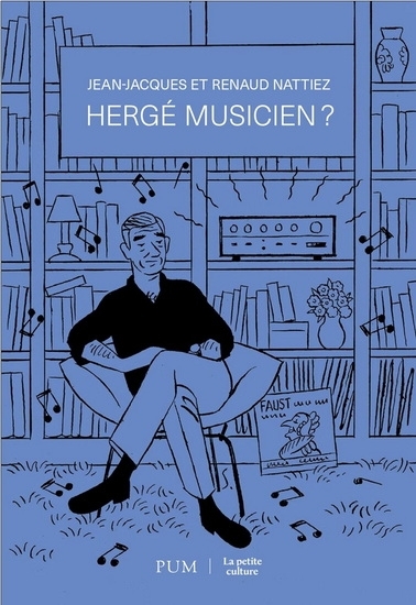 Hergé musicien ? | Jean-Jacques Nattiez | Renaud