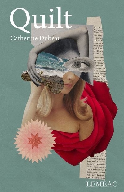 Quilt | Dubeau, Catherine (Auteur)