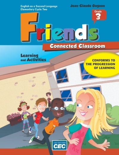 Friends - Anglais langue seconde 3e année - Learning and Activities Book 3 (Print version) | 