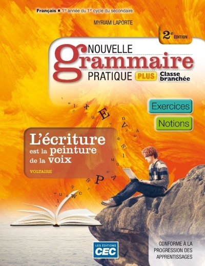 Nouvelle grammaire pratique plus
Français 1re secondaire - Cahier d'apprentissage 1 + Exercices interactifs 1 - Version papier | 