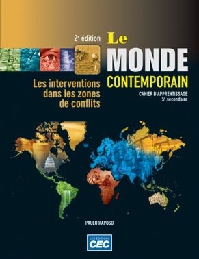 Le monde contemporain Cahier d'apprentissage en fascicules (5 thèmes) 5e secondaire (Ensemble papier et numérique 1 an) | 