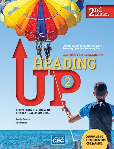 Heading up - Anglais langue seconde 4e secondaire - Workbook 2, 2nd Ed. (Print version + Web access 1 year) | 