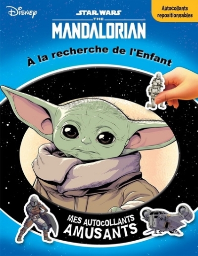 Star Wars The Mandalorian : À la recherche de l'Enfant | Lemay, Aline