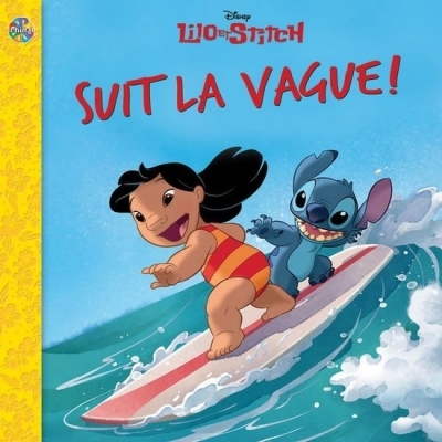 Disney Lilo et Stitch - Suit la vague! | Collectif (Auteur)