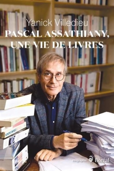 Pascal Assathiany, une vie de livres | Villedieu, Yanick