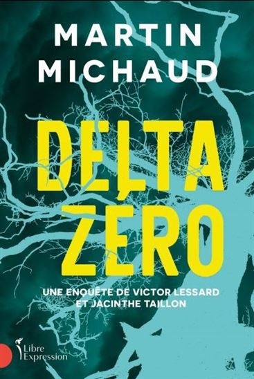 Delta zéro | Michaud, Martin