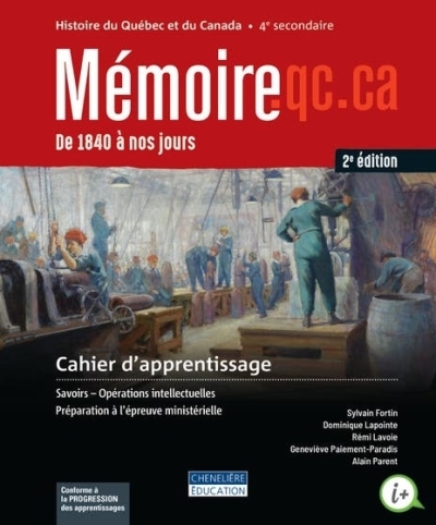 Mémoire.qc.ca, 2e édition - 4e secondaire - COMBO Cahier d'apprentissage - Version imprimée ET numérique + le fascicule Préparation à l'épreuve ministérielle | 