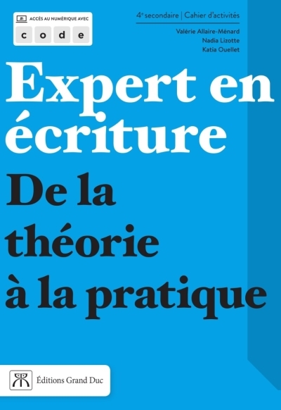 Expert en écriture - Français 4e secondaire - Cahier d'activités 4 (Version papier) | 