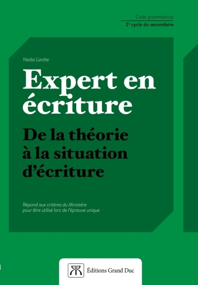 Expert en écriture - Français secondaire - Code grammatical (Version papier) | 