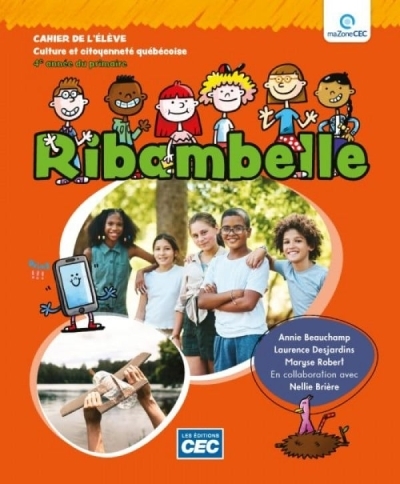 Ribambelle Cahier d'activités 4e année | collectif