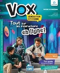 Vox génération citoyenne - Tout sur les interactions en ligne! (Ensemble de 5 fascicules) | Collectif