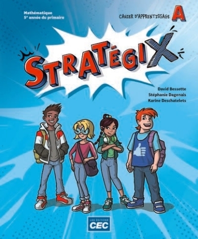 Stratégix Mathématiques 5e année - Cahiers d'apprentissage A+B (Incluant les 2 carnets) | 