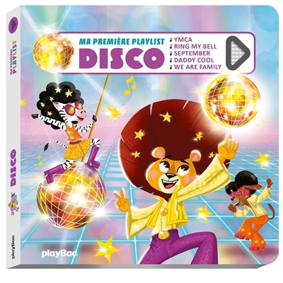 Ma première playlist disco | Alastra, Stéphanie (Illustrateur)