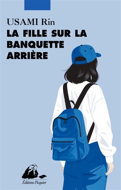 La fille sur la banquette arrière | Usami, Rin (Auteur)