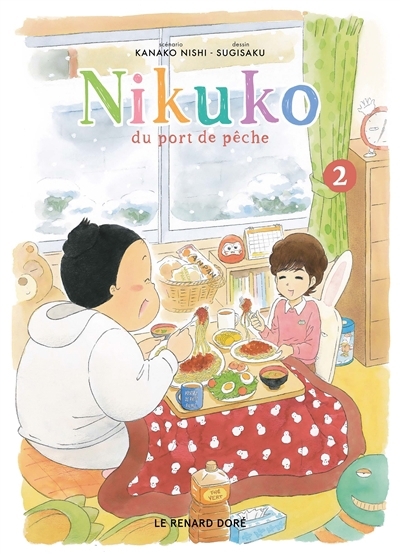 Nikuko du port de pêche T.02 | Nishi, Kanako (Auteur) | Sugisaku (Illustrateur)