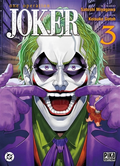 One operation Joker T.03 | Miyagawa, Satoshi (Auteur) | Gotoh, Keisuke (Illustrateur)