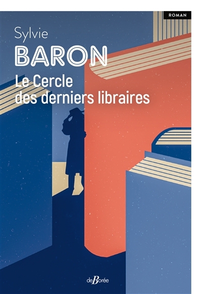 cercle des derniers libraires (Le) | Baron, Sylvie (Auteur)