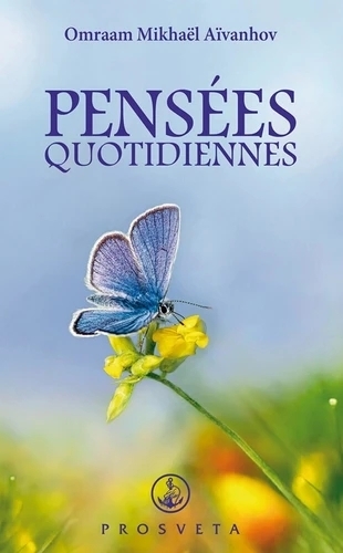 Pensées quotidiennes 2026 | Omraam Mikhaël Aïvanhov