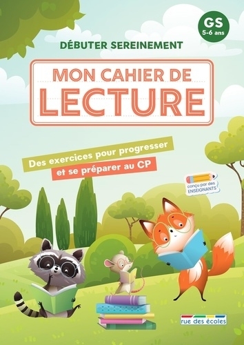 Mon cahier de lecture, GS : des exercices pour progresser et se préparer au CP | Démoulin, Marion (Auteur) | Denoël, Camille (Auteur)