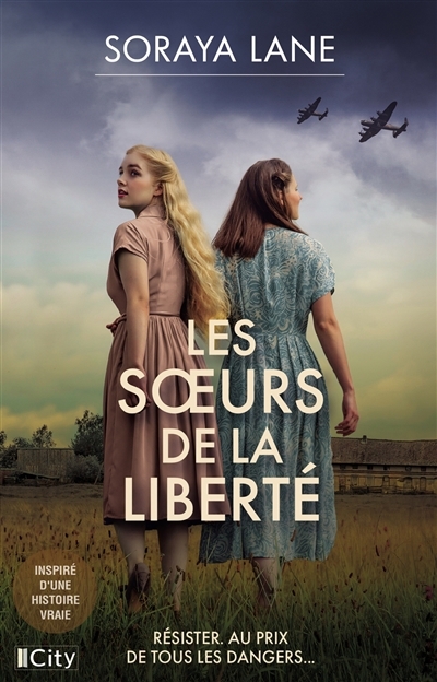 soeurs de la liberté (Les) | Lane, Soraya (Auteur)